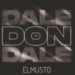 ElMusto – DALE DON DALE mp3 telefon zil sesi